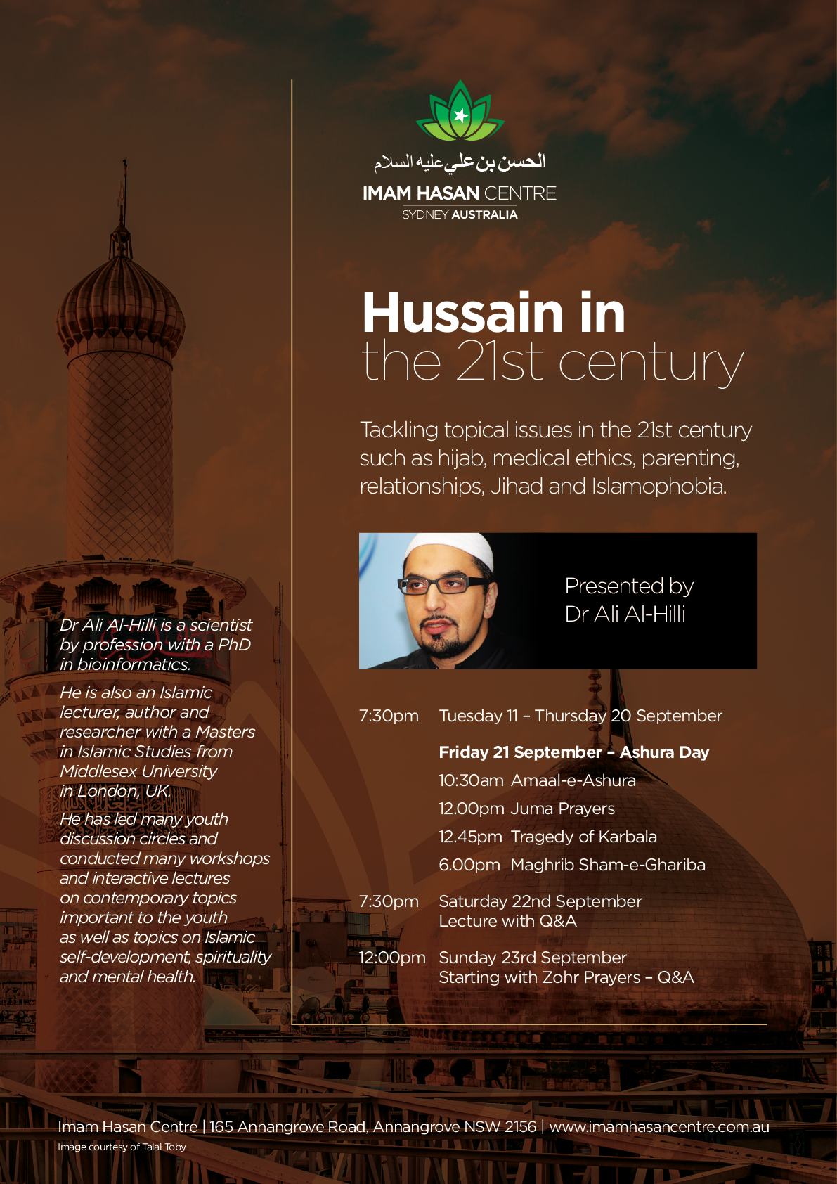 Muharrum 1440 – Calendar of Events at Imam Hasan Centre – Benefits of Serving Imam Husain AS