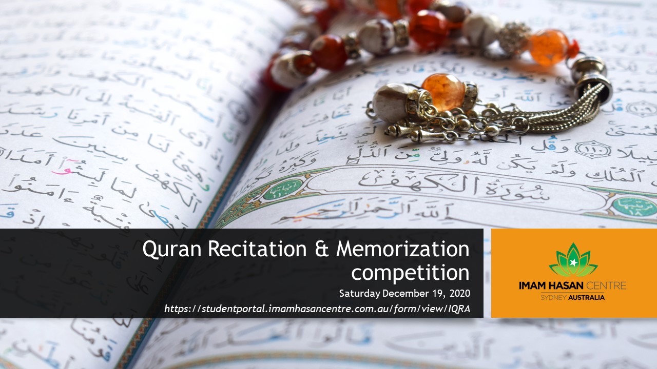#Quran Recitation & Memorization competition – Saturday 19th December 2020